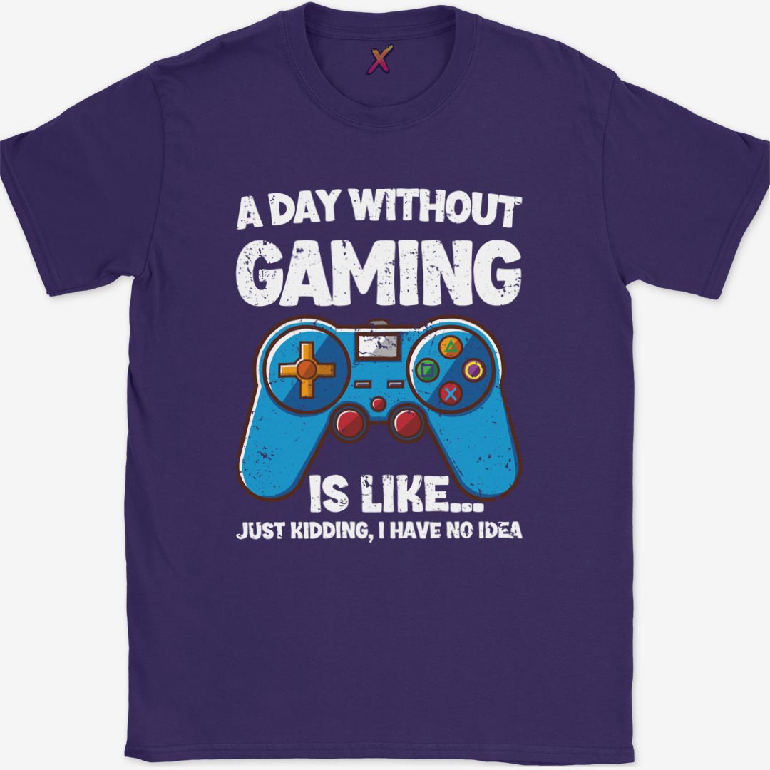 A Day Without Gaming T-Shirt