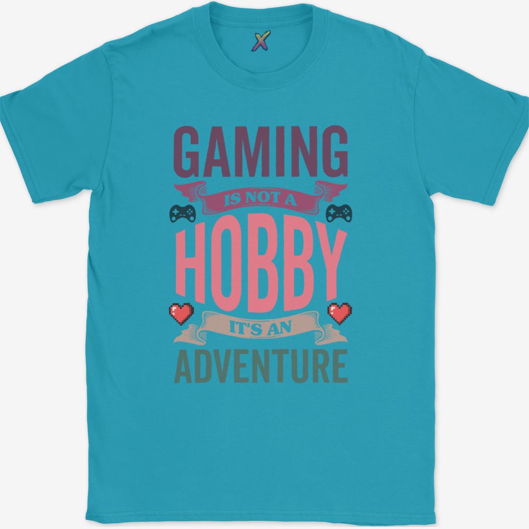 Gaming is not a Hobby T-Shirt