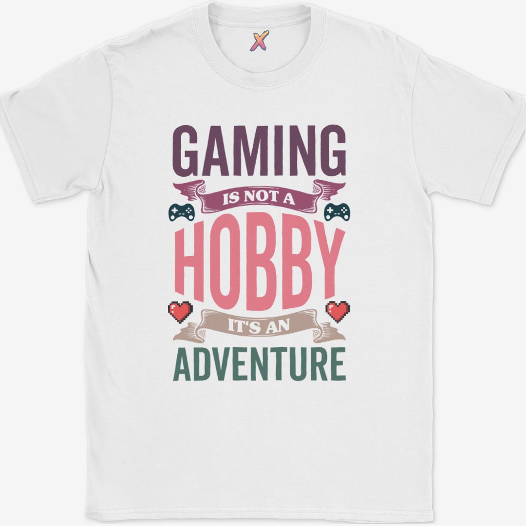 Gaming is not a Hobby T-Shirt