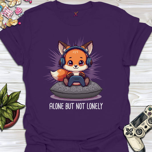 Alone But Not Lonely T-Shirt