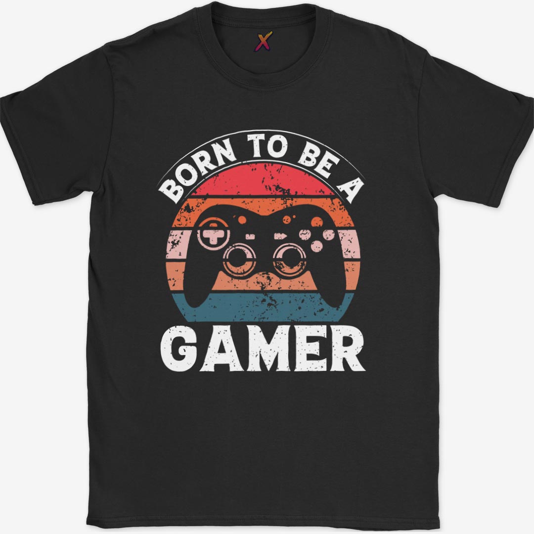 Born to be a Gamer T-Shirt