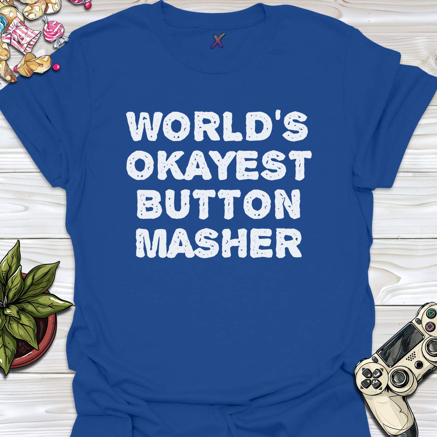 World's Okayest Button Masher T-Shirt