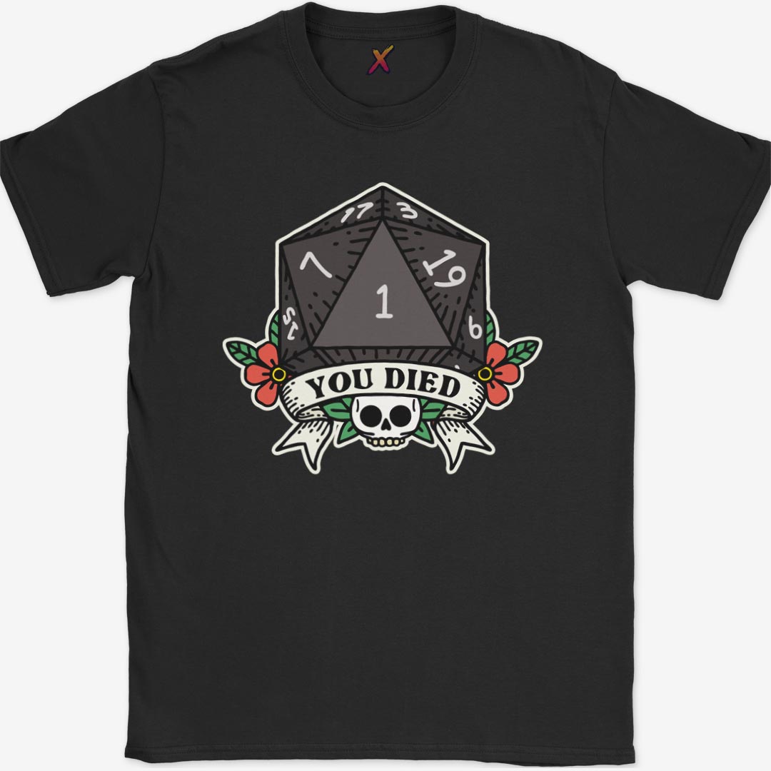 You Died T-Shirt