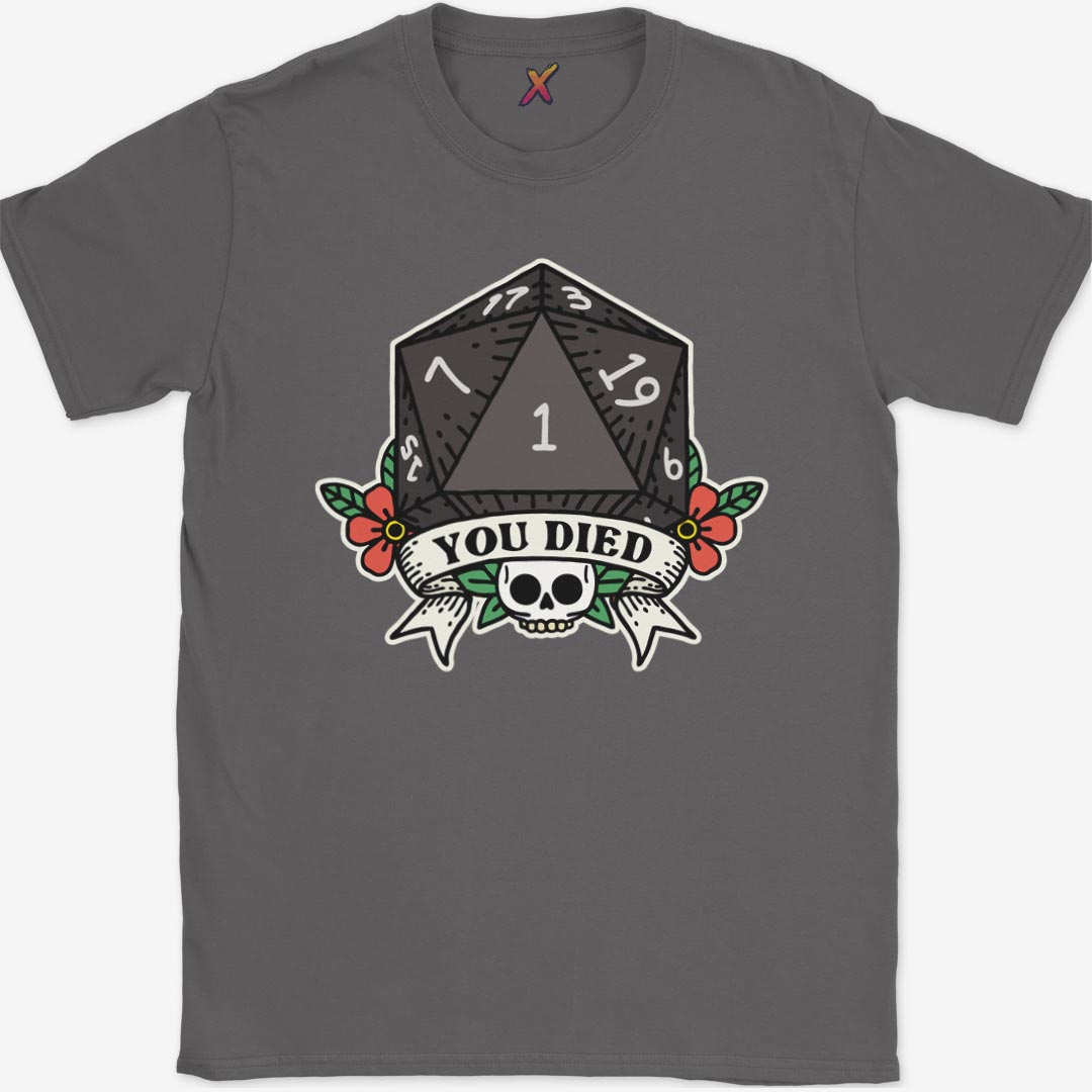 You Died T-Shirt