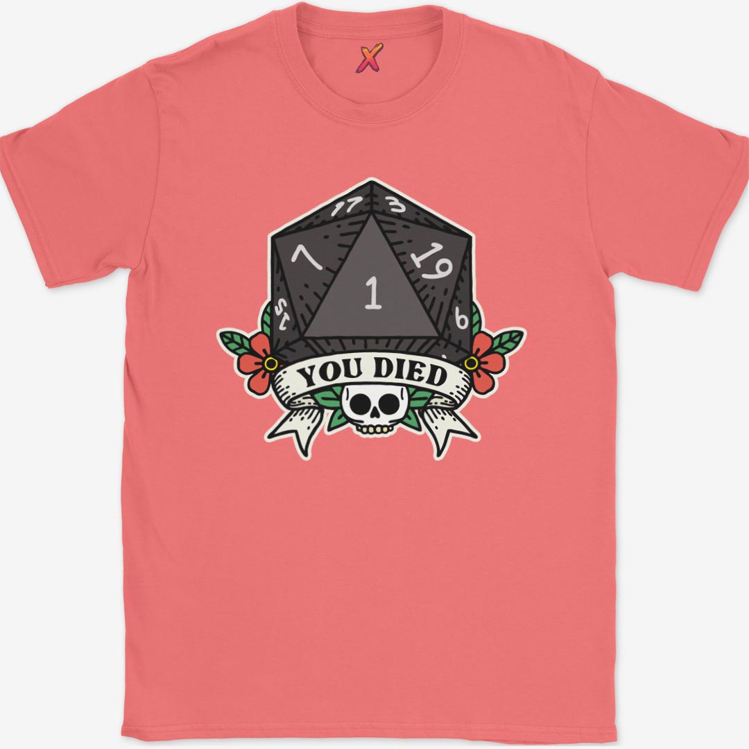 You Died T-Shirt