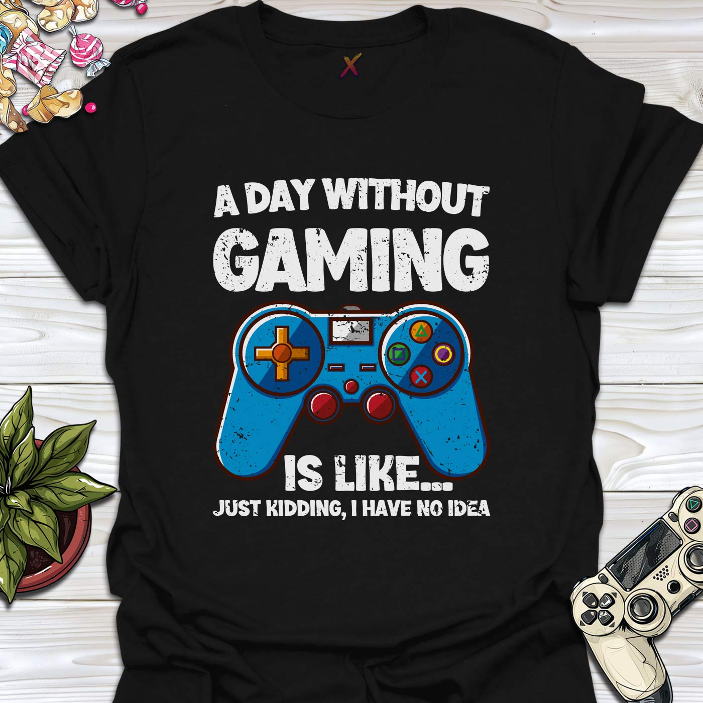 A Day Without Gaming T-Shirt