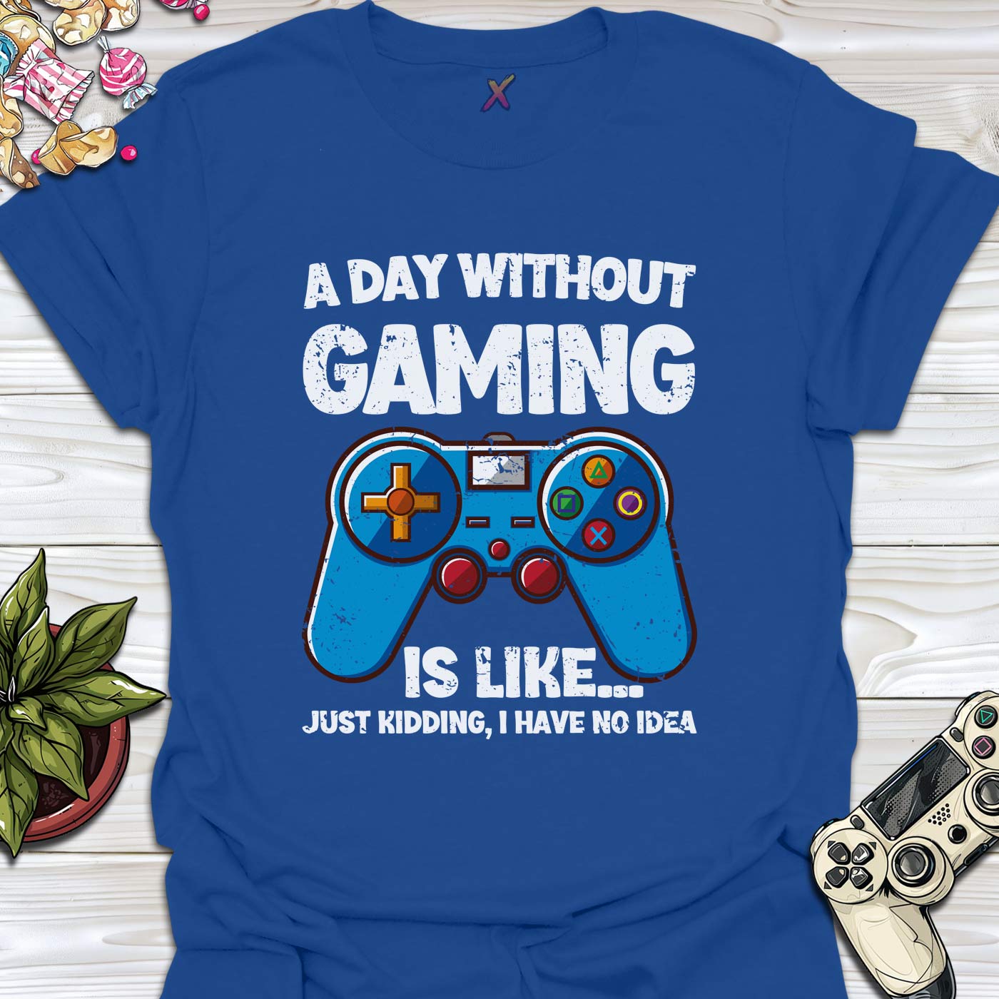 A Day Without Gaming T-Shirt