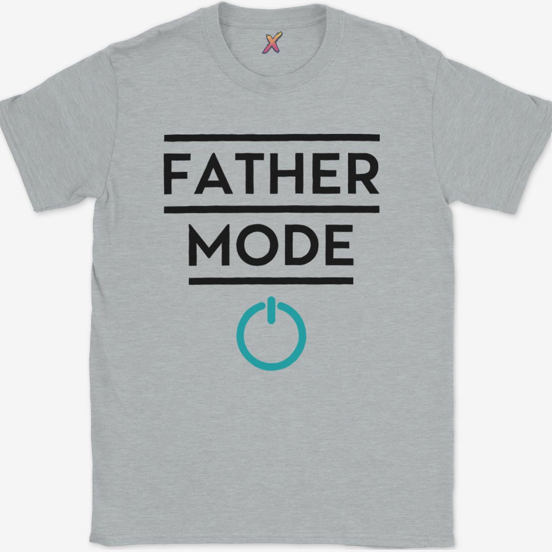 Father Mode T-Shirt