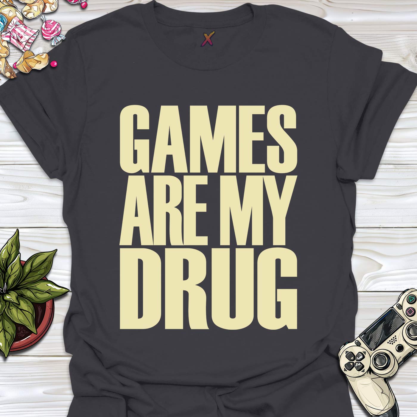 Games Are My Drug T-Shirt