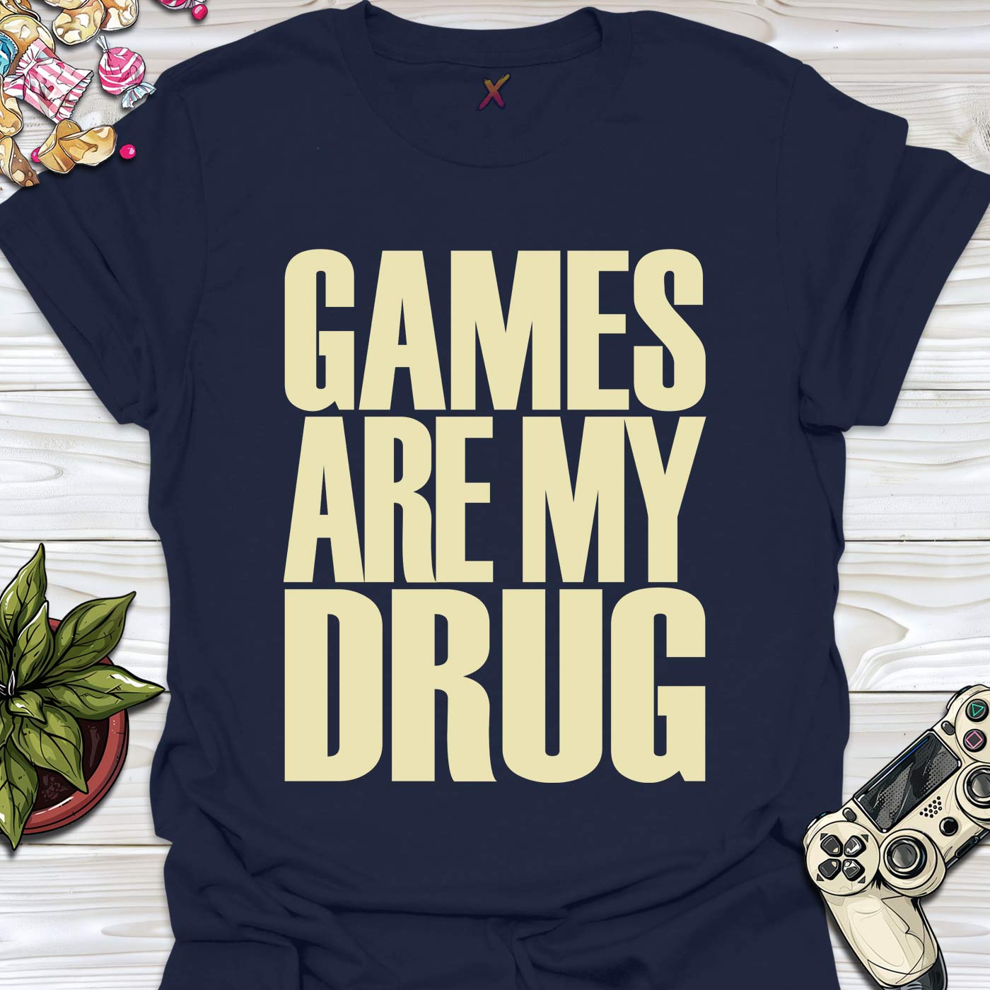 Games Are My Drug T-Shirt