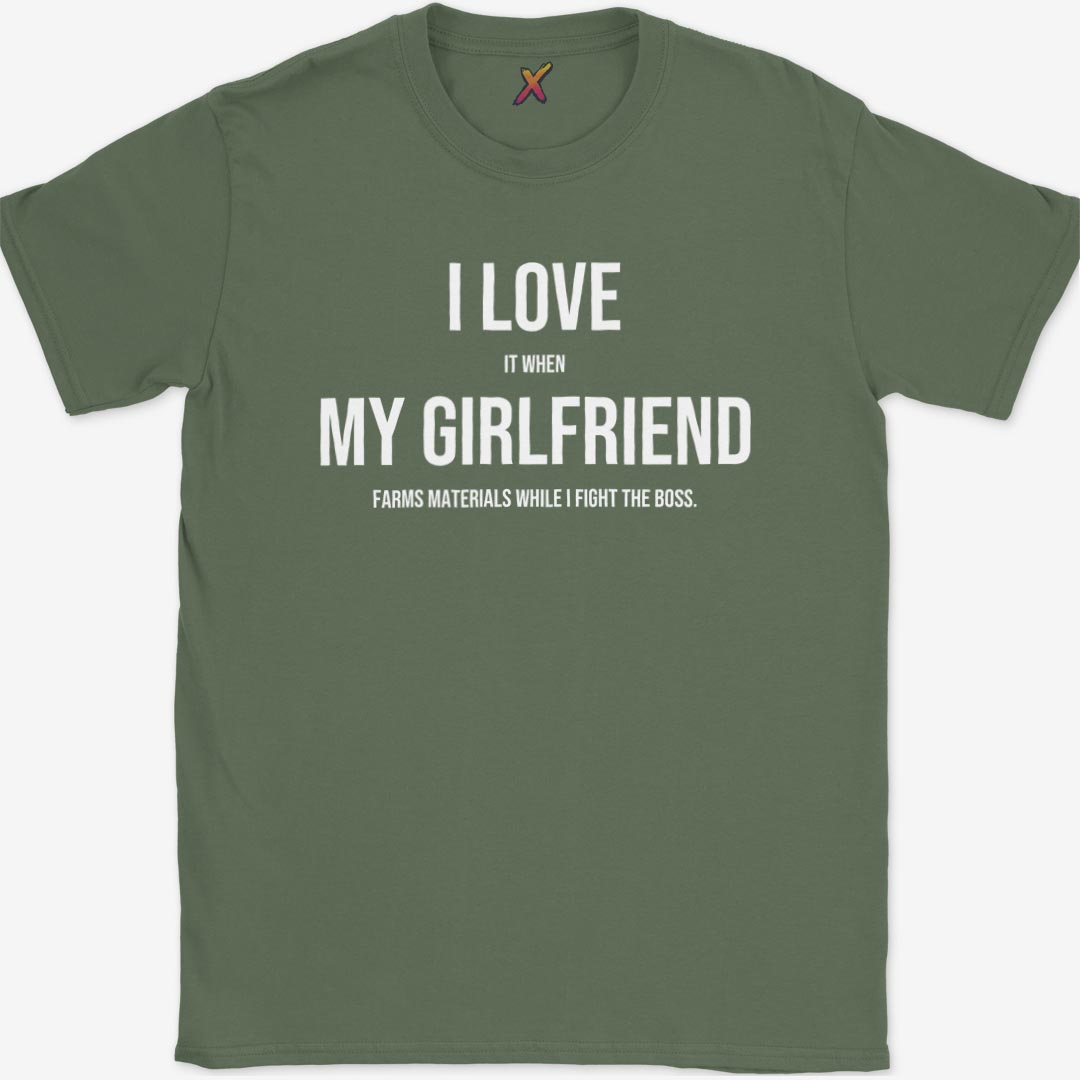 I Love My Girlfriend T-Shirt