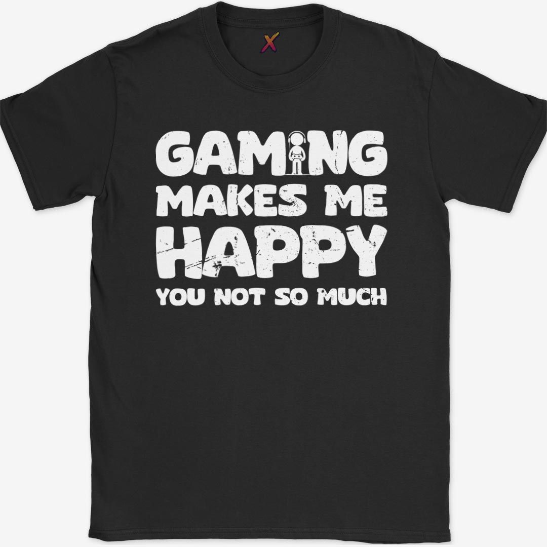Gaming Makes Me Happy T-Shirt