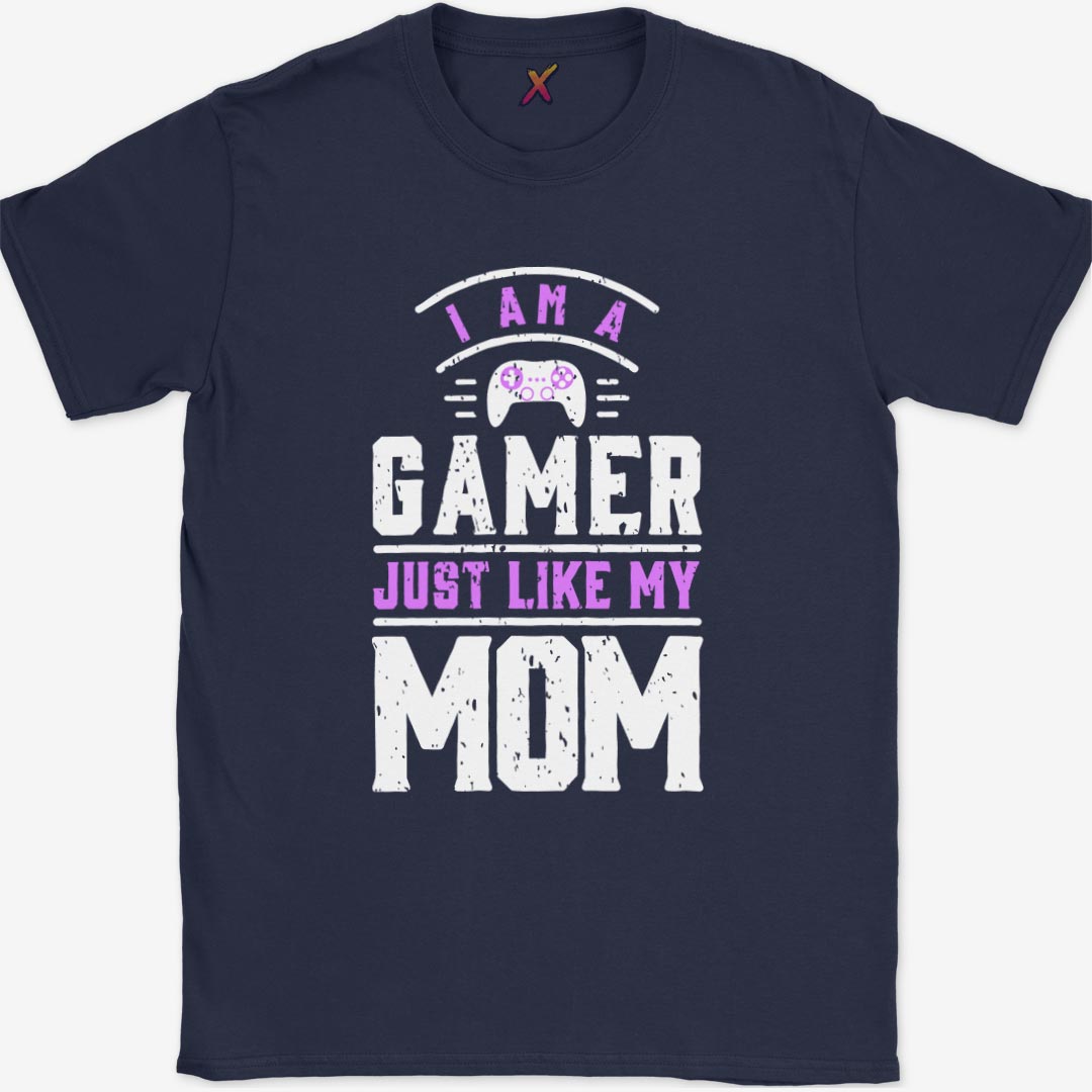 Just Like My Mom T-Shirt