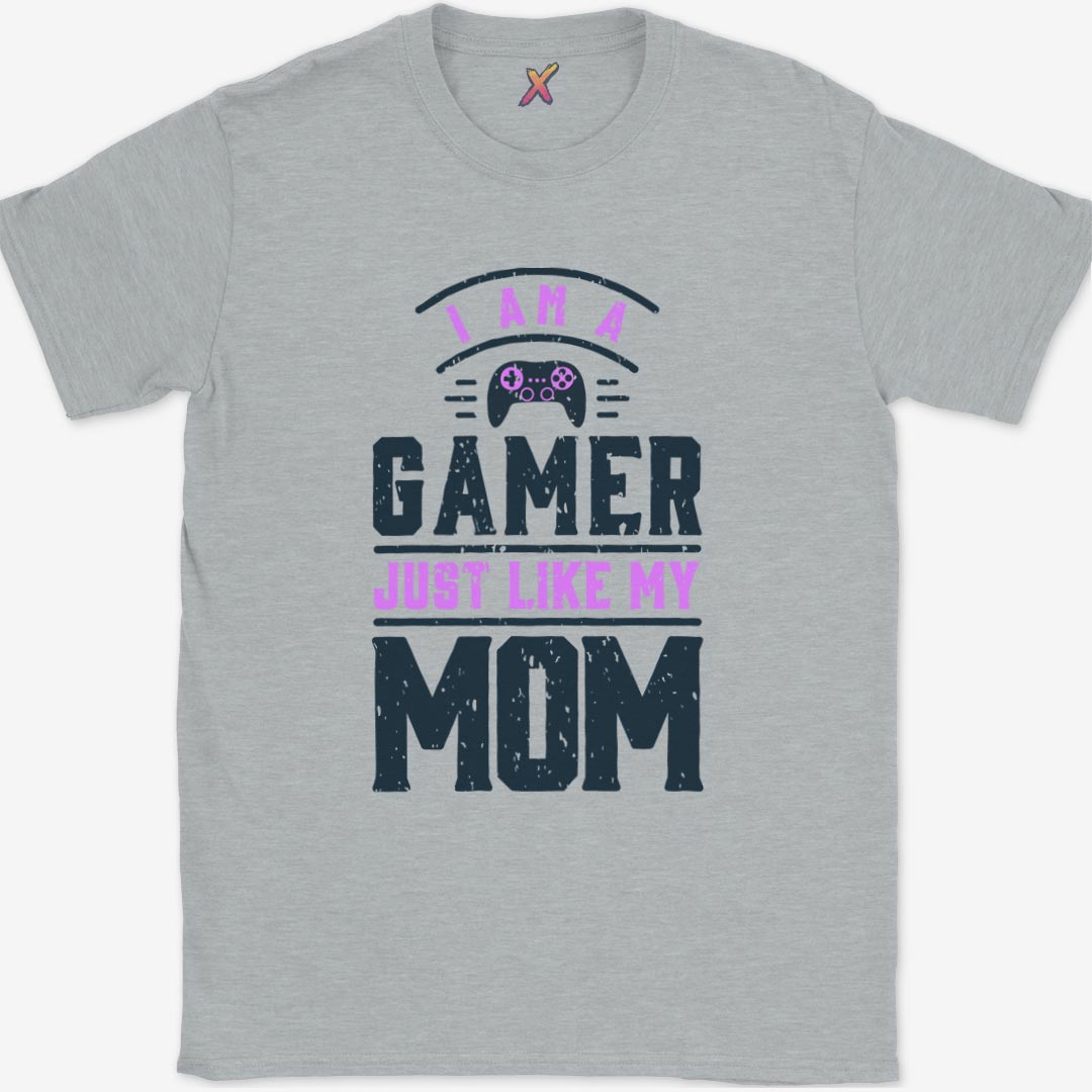 Just Like My Mom T-Shirt