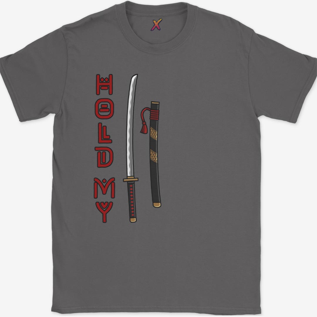 Hold My Katana T-Shirt