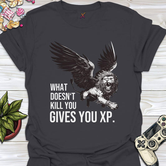 What Doesn't Kill You T-Shirt