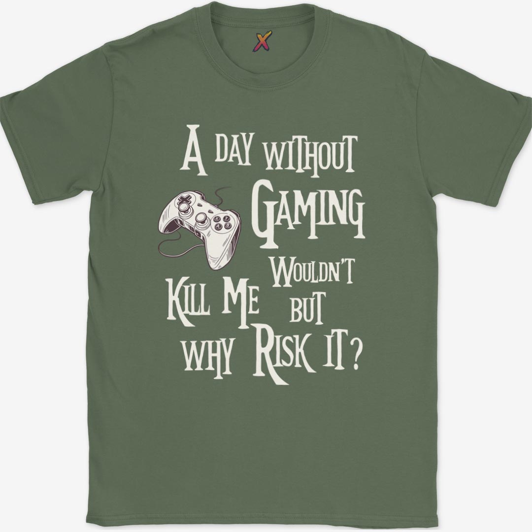 A Day Without Gaming T-Shirt