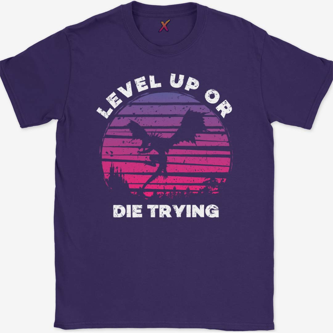 Level Up Or Die Trying T-Shirt