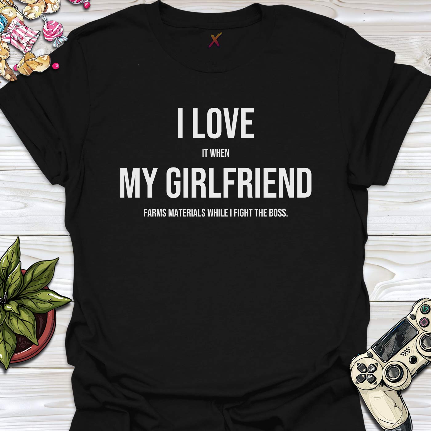 I Love My Girlfriend T-Shirt