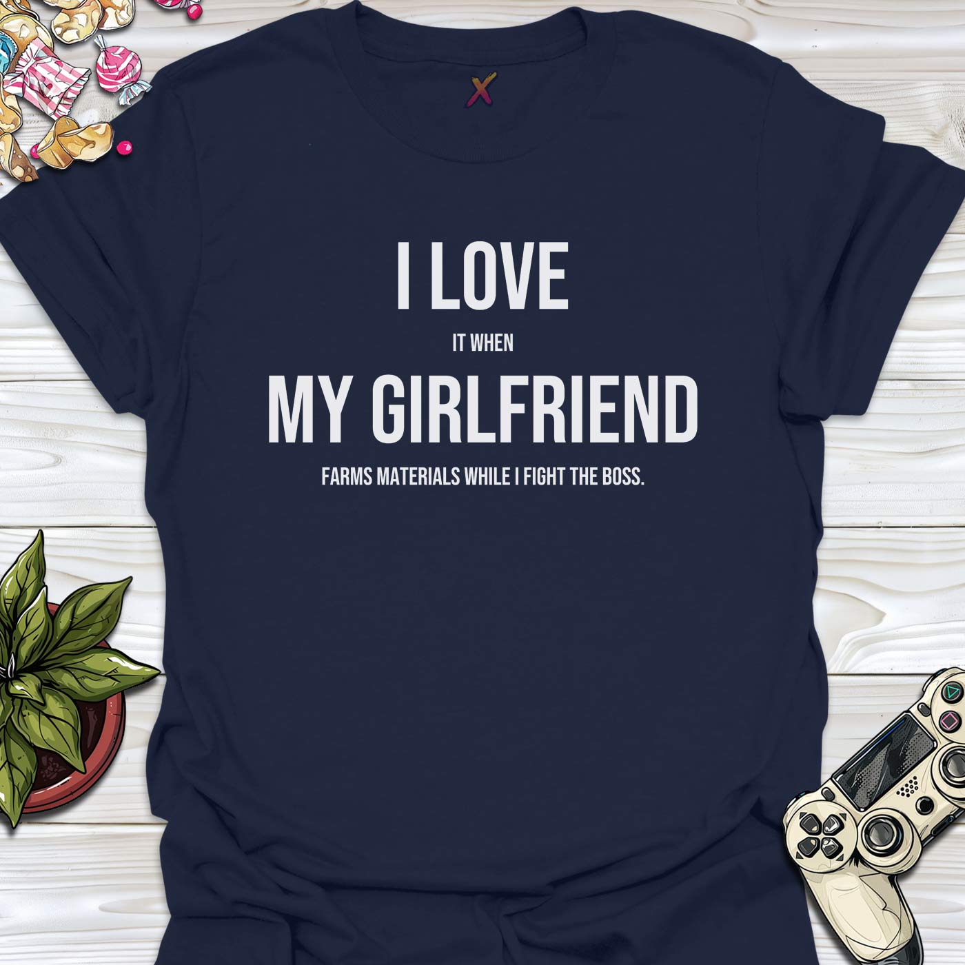 I Love My Girlfriend T-Shirt