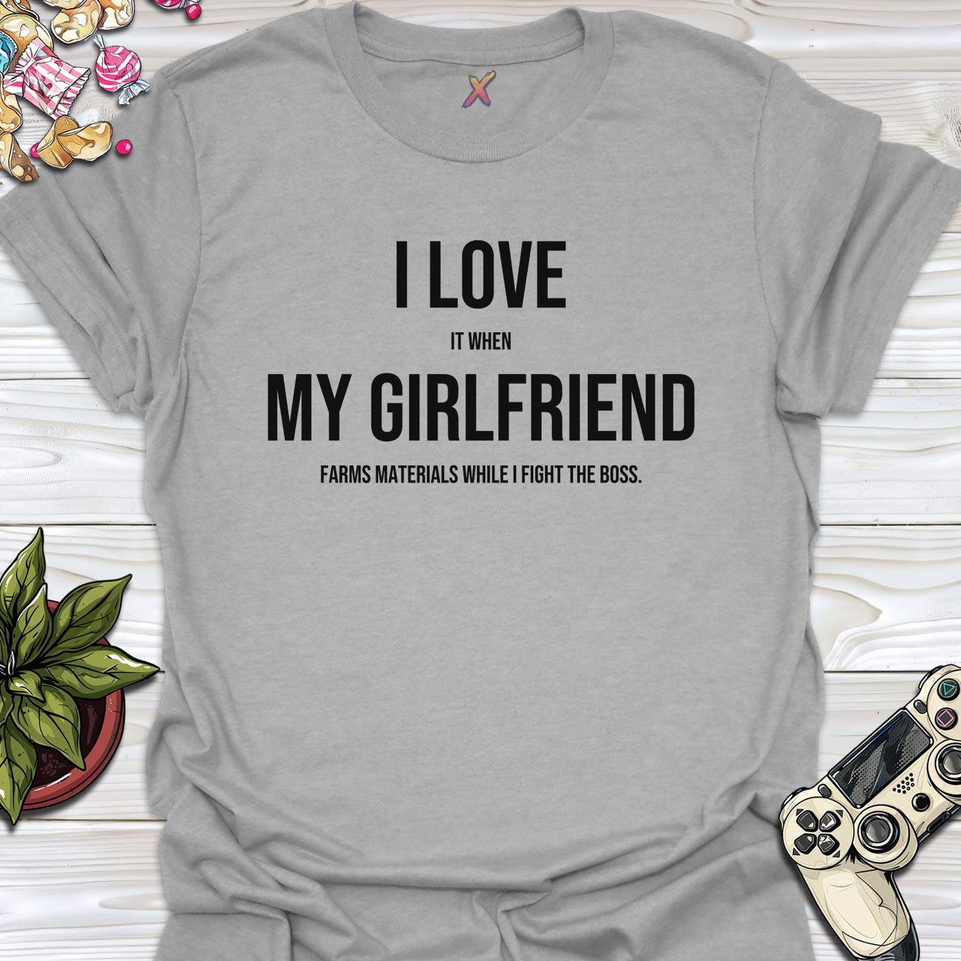 I Love My Girlfriend T-Shirt