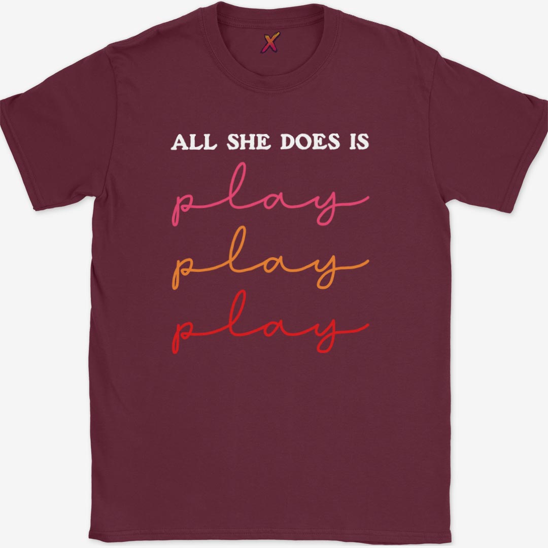 All She Does T-Shirt