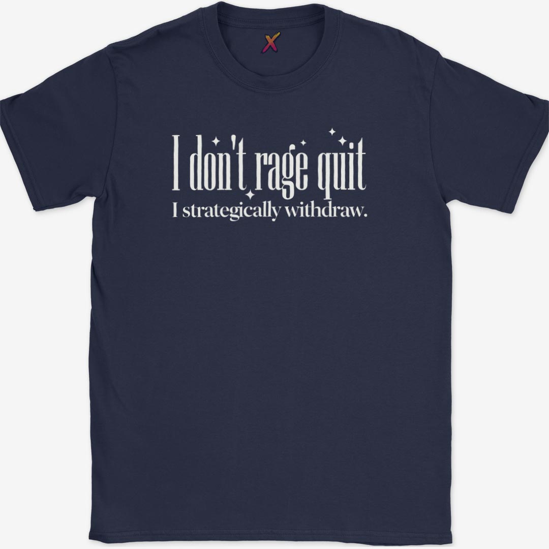 I Don't Ragequit T-Shirt
