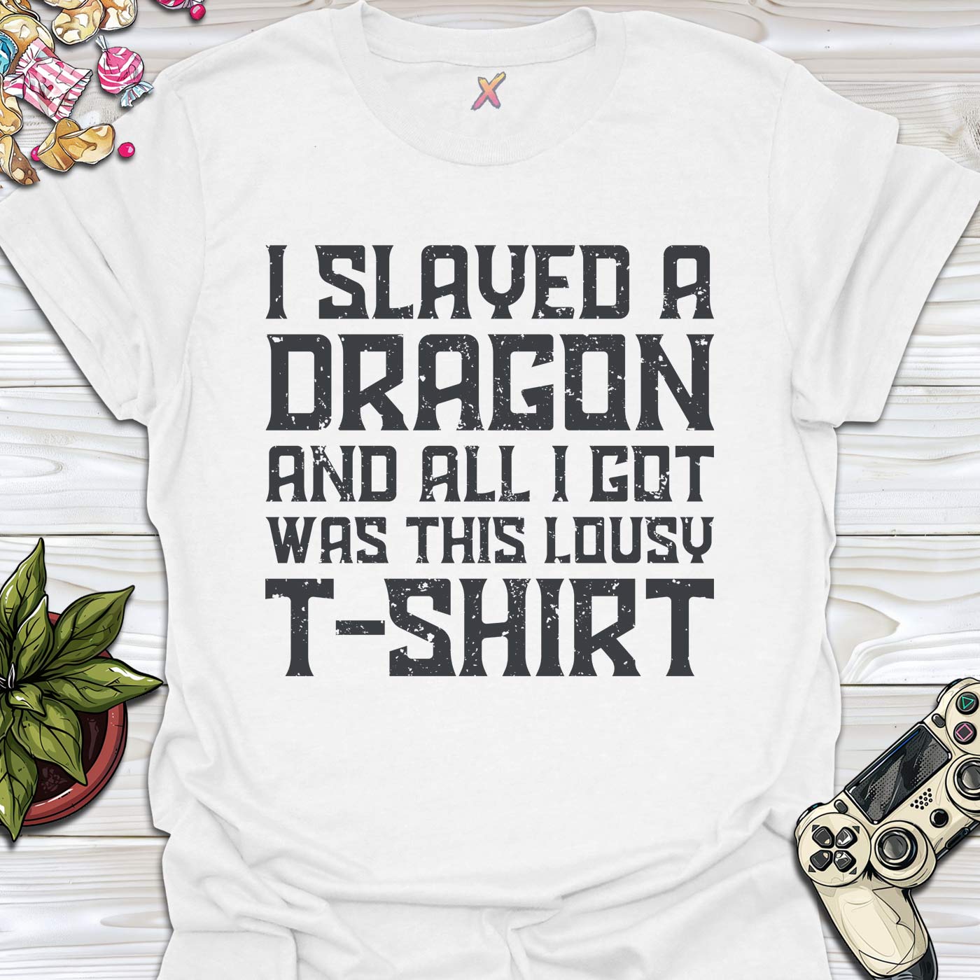I Slayed A Dragon T-Shirt