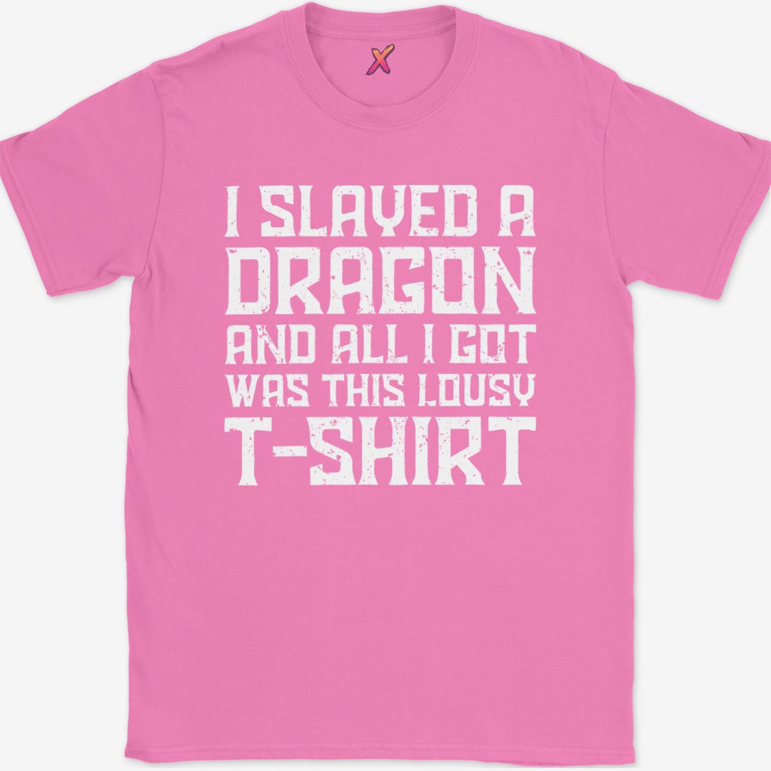 I Slayed A Dragon T-Shirt
