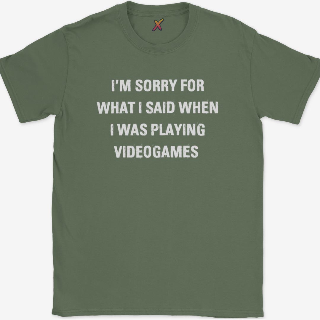 I'm Sorry For What I Said T-Shirt