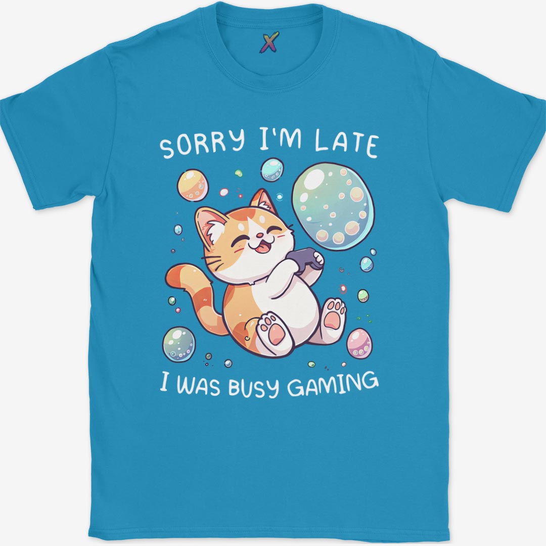 Sorry I'm Late T-Shirt