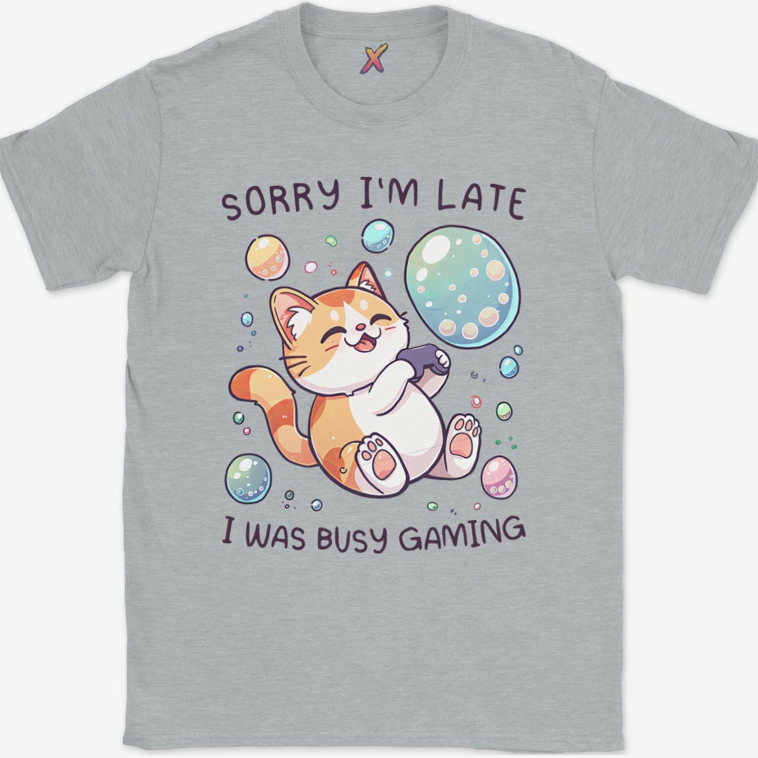 Sorry I'm Late T-Shirt