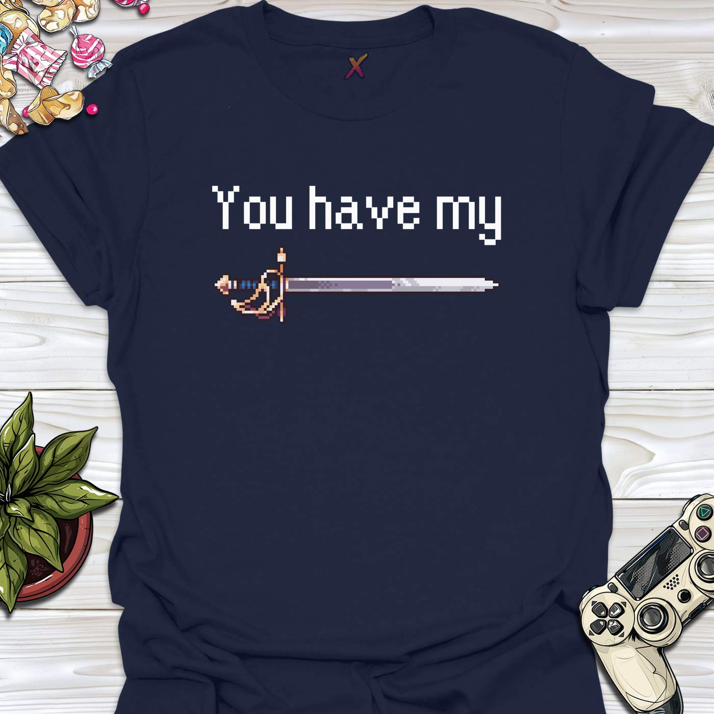 You Have My Sword T-Shirt