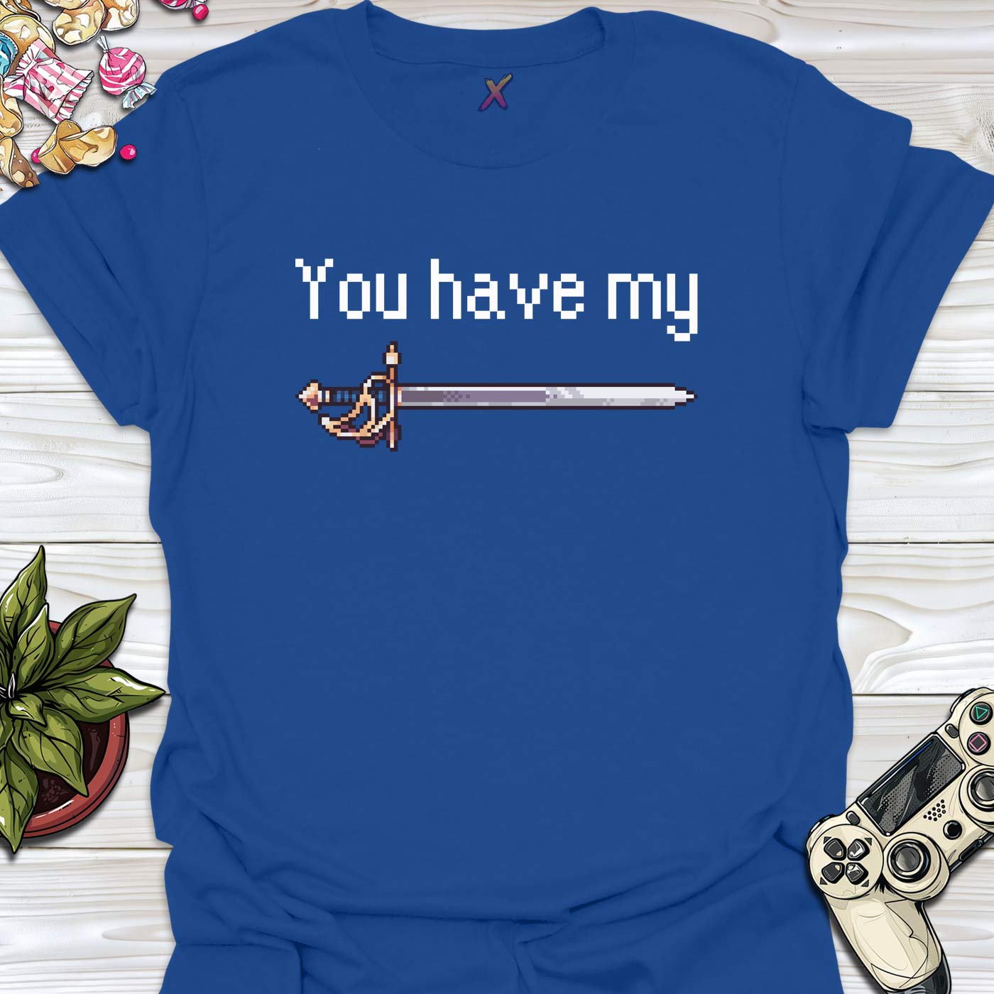 You Have My Sword T-Shirt