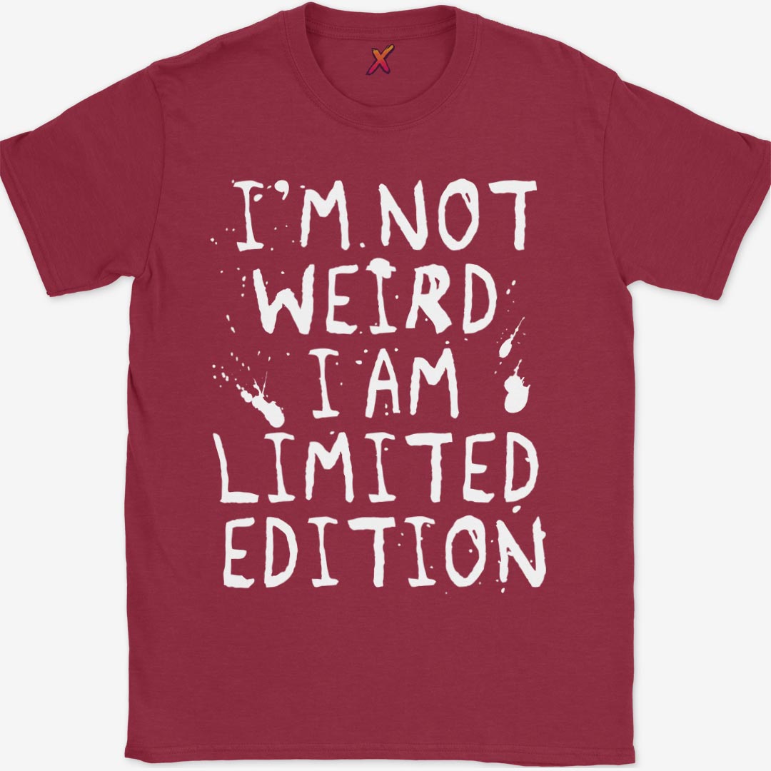 I'm Not Weird T-Shirt
