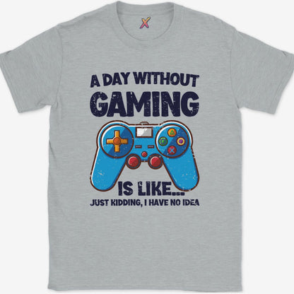 A Day Without Gaming T-Shirt