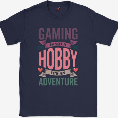 Gaming is not a Hobby T-Shirt