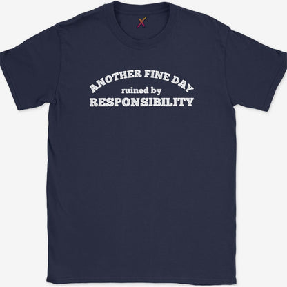 Another Fine Day T-Shirt