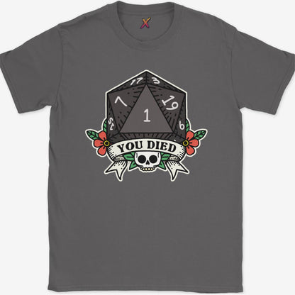 You Died T-Shirt