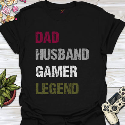 Dad Husband Gamer Legend T-Shirt