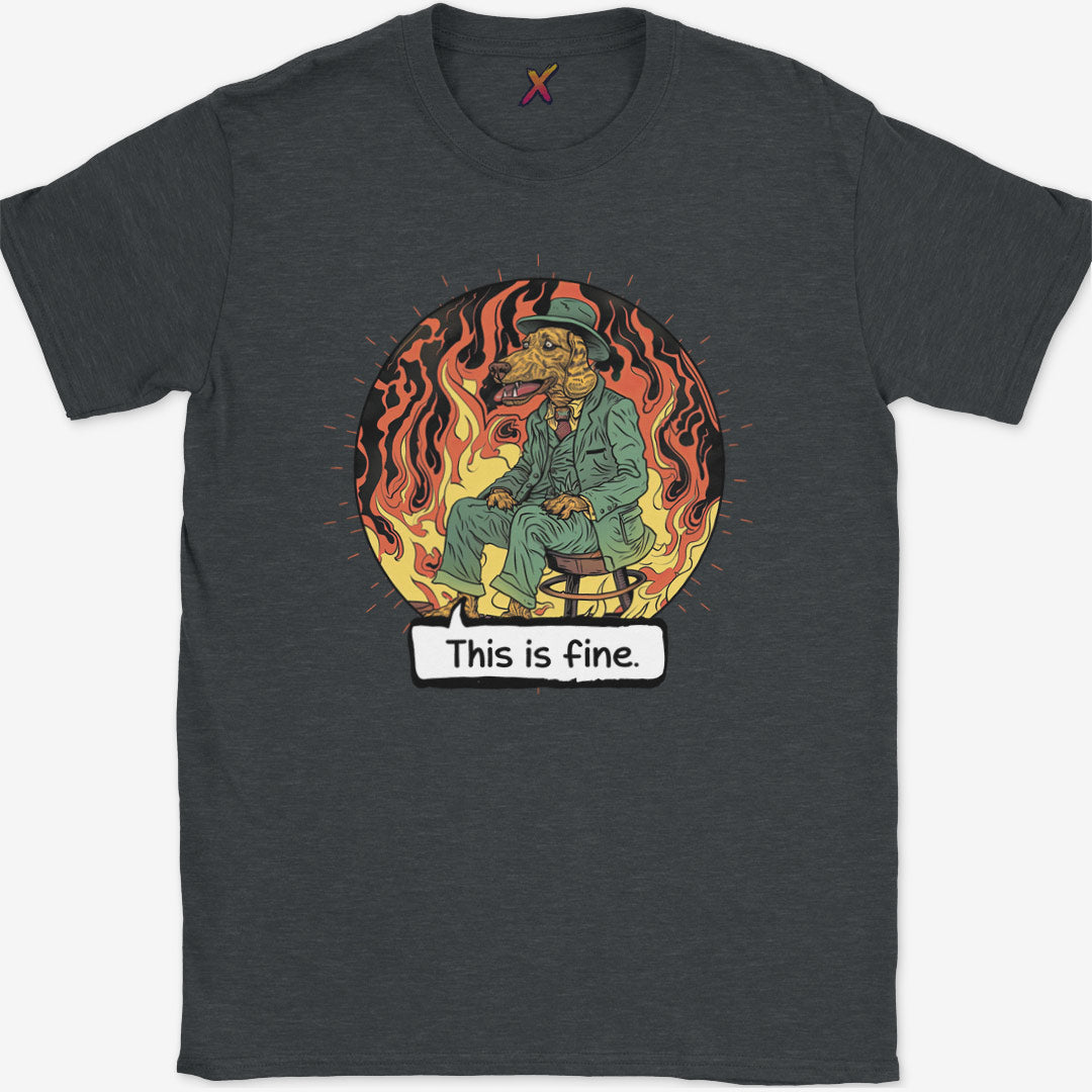 This is fine T-Shirt