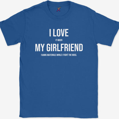 I Love My Girlfriend T-Shirt