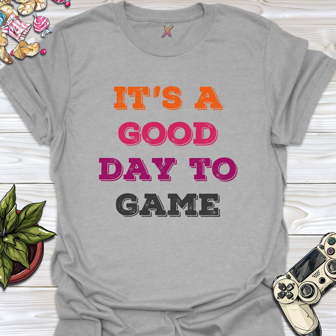 It's A Good Day To Game T-Shirt