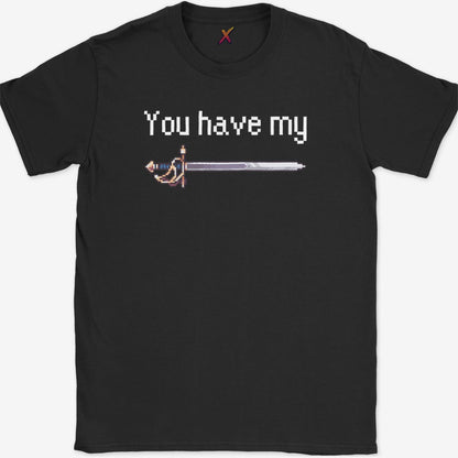 You Have My Sword T-Shirt