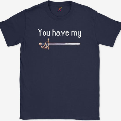 You Have My Sword T-Shirt