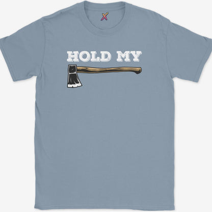 Hold my Axe T-Shirt