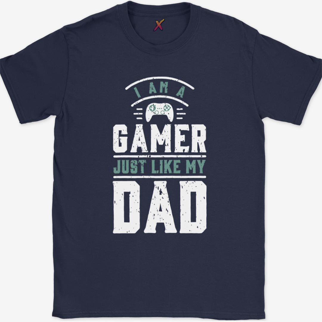 Just Like My Dad T-Shirt