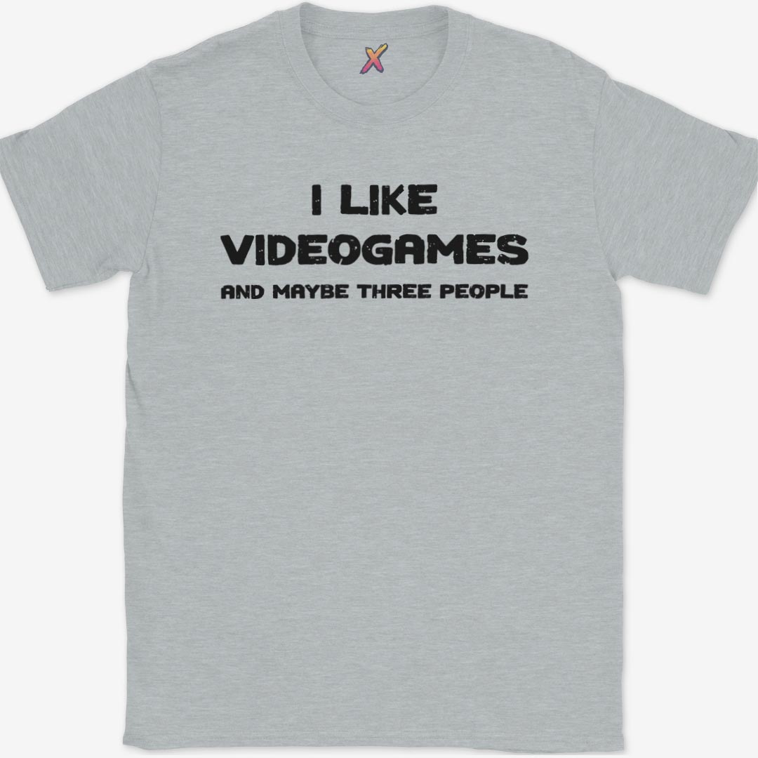 ...and maybe 3 people T-Shirt