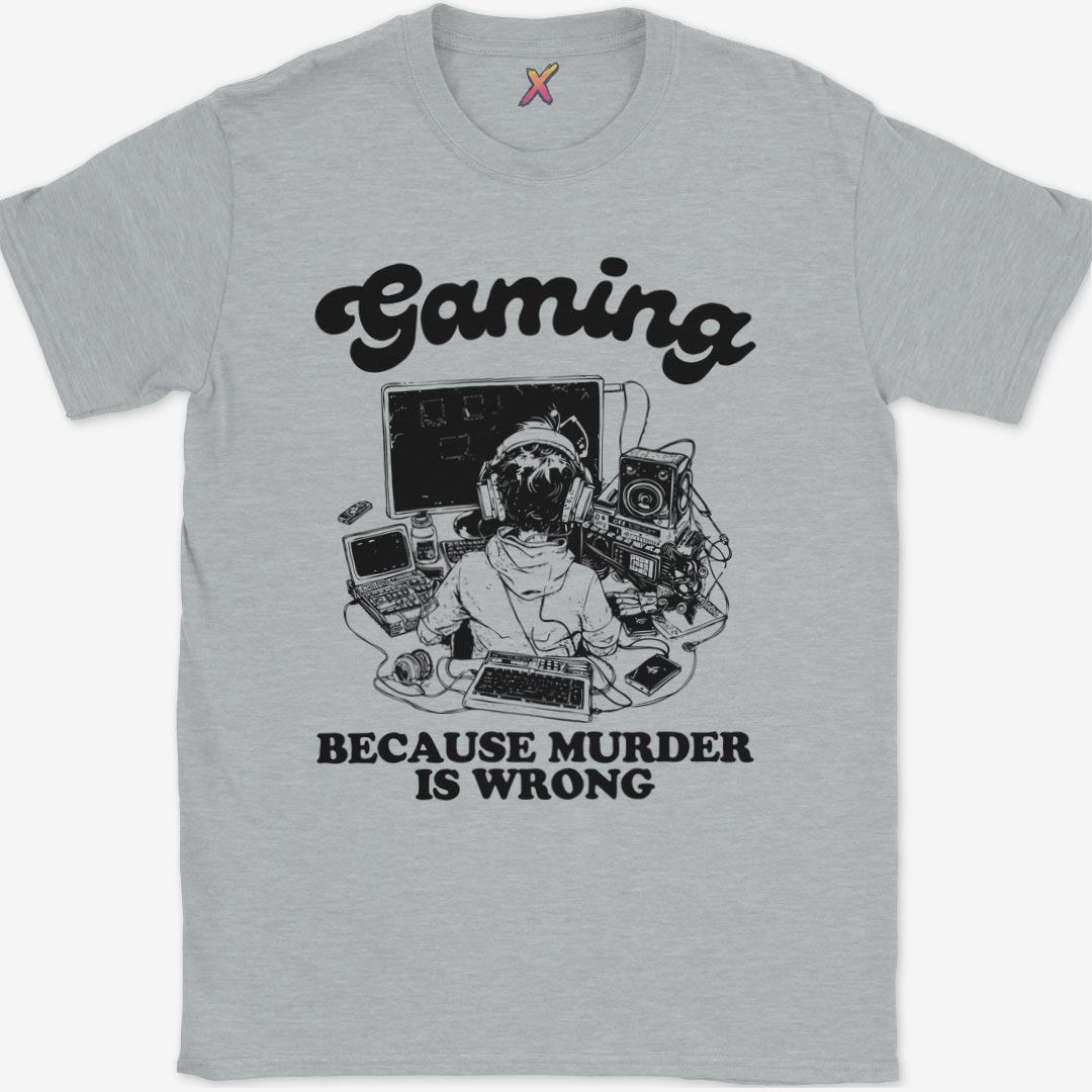 Because Murder Is Wrong T-Shirt