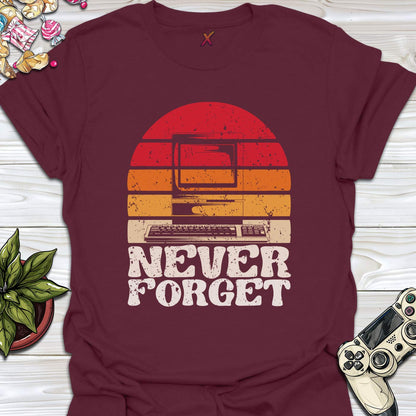 Never Forget T-Shirt